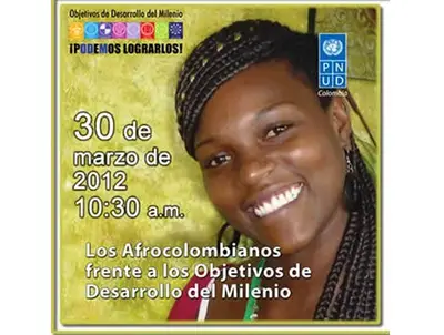 Presentarán informe de los afrocolombianos frente a los Objetivos del Desarrollo del Milenio