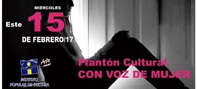 Plantón Cultural CON VOZ DE MUJER…