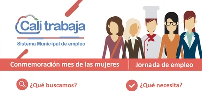 Mujeres caleñas en busca de empleo, participen de la jornada de empleo el 21 de marzo