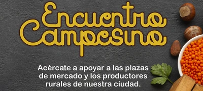 Acércate al Encuentro Campesino