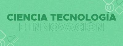 Ciencia, Tecnología e Innovación