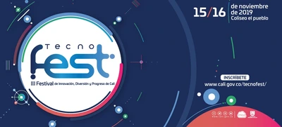 Dale clic al Tecnofest 2019: el festival tecnológico y de innovación más importante de Cali y la región