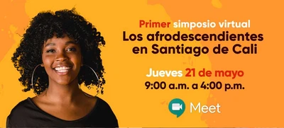 Conéctate con el simposio ‘Reflexiones históricas sobre la afrocolombianidad’, jueves 21 de mayo