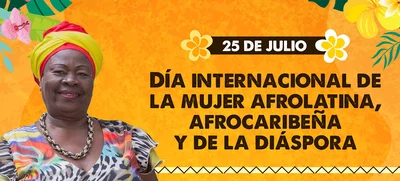 Día Internacional de la Mujer Afrolatina, Afrocaribeña y de la Diáspora