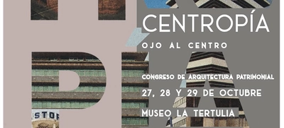 Viví la ‘Centropía’, con el Congreso de Arquitectura Patrimonial en Cali