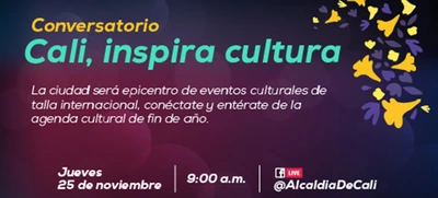 Conversatorio: Cali Inspira Cultura