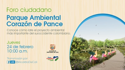 Conéctate al ‘Foro Ciudadano: Parque Ambiental Corazón de Pance’