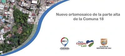 Nuevo ortomosaico de la parte alta de la Comuna 18