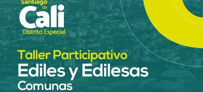 Ediles en la construcción conjunta de Cali Distrito Especial