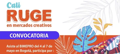 Abierta la convocatoria ‘¡Cali Ruge!’ en mercados creativos
