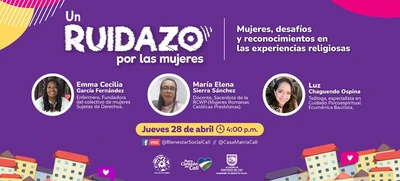 Mujeres, desafíos y reconocimiento en las experiencias religiosas
