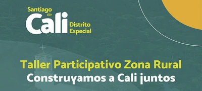 Convocatoria para el taller participativo Construyamos a Cali Juntos