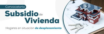 ¡Postúlate! Abierta convocatoria de vivienda para víctimas del conflicto armado