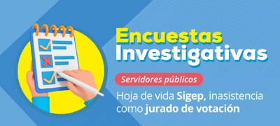Encuestas investigativas de la conducta oficial del servidor público