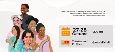 Alcaldía de Cali liderará el Foro Nacional de Mujeres en Reincorporación