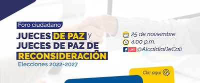 Foro ciudadano ‘Elecciones de Jueces de Paz y  Jueces de Paz de Reconsideración’