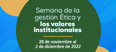 Alcaldía realiza la Semana de la Gestión Ética y Valores Institucionales