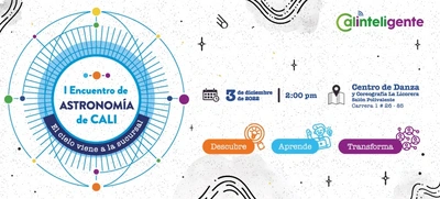 El cielo viene a la ‘sucursal’ con el ‘Primer Encuentro de Astronomía de Cali’