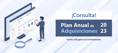 Plan Anual de Adquisiciones 2023, listo para ser consultado