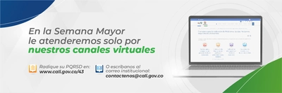Los servicios de atención se reanudarán el lunes 10 de abril, habrá atención en los CALI