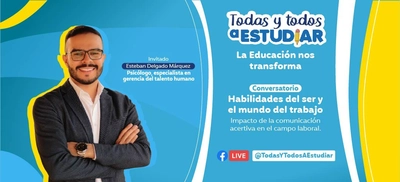 Todas y Todos a Estudiar prepara a los jóvenes para la vida laboral