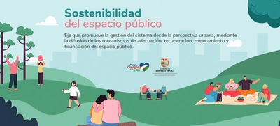 ¿Sabe qué es la sostenibilidad del espacio público?