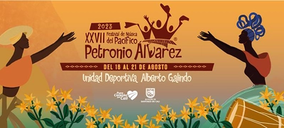 Así será el XXVII Festival de Música del Pacífico Petronio Álvarez, el legado de la casa grande del Pacífico