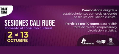 Abierta convocatoria ‘Sesiones Cali RUGE’: apoyando cultura y creatividad