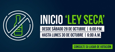‘Ley seca’ desde el sábado 28 hasta el lunes 30 de octubre de 2023