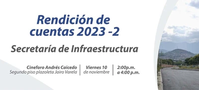 Infraestructura rendirá cuentas a la comunidad el próximo viernes 10 de noviembre