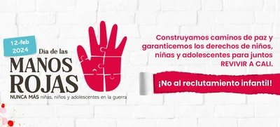 Nos unimos por la misma causa, la Administración Distrital de Santiago de Cali conmemora el Día de las Manos Rojas