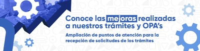 Conoce los Puntos de Atención de Nuestros Trámites