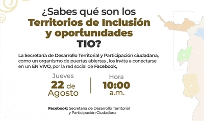 Este jueves, la cita virtual es con los Territorios de Inclusión y Oportunidades