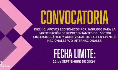Cali, destino fílmico: convocatoria de apoyos para representantes del sector  cinematográfico y audiovisual