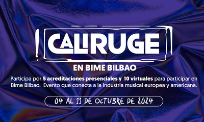 Participa en la convocatoria Cali Ruge en BIME Bilbao 2024 y conecta tu talento con la industria musical internacional