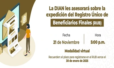 De nuevo, la DIAN asesora a organismos comunales para expedición del Registro Único de Beneficiarios (RUB)