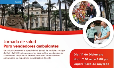 Alcaldía de Cali y Red de Salud Centro realizarán jornada de salud para vendedores  ambulantes y población en situación de calle