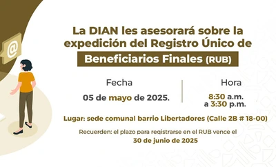 Este 5 de mayo, de nuevo la Dian acompañará a los organismos comunales para el registro del RUB y el RUT