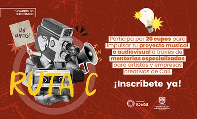 Se amplía convocatoria del programa Ruta C para emprendimientos creativos de Cali
