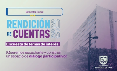 Participe en la encuesta de temas de interés para la segunda jornada de rendición de cuentas de la Secretaría de Bienestar Social