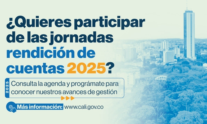 Participa en los espacios de rendición de cuentas de la Alcaldía de Cali para este 2025