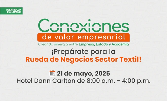 Conexiones de Valor Empresarial regresa con enfoque en sector textil, uno de los motores económicos de Cali