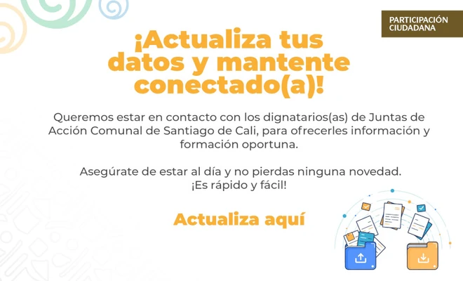 Dignatarios de Junta de Acción Comunal:  ¡actualicen sus datos!