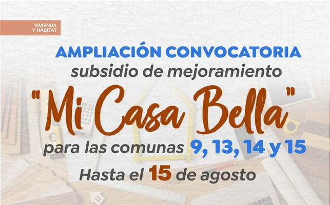 Convocatoria para subsidio de mejoramiento de vivienda Mi Casa Bella