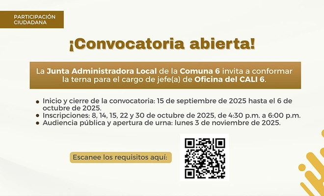 Convocatoria pública para conformar la terna para elección del jefe(a) de Oficina del CALI 6