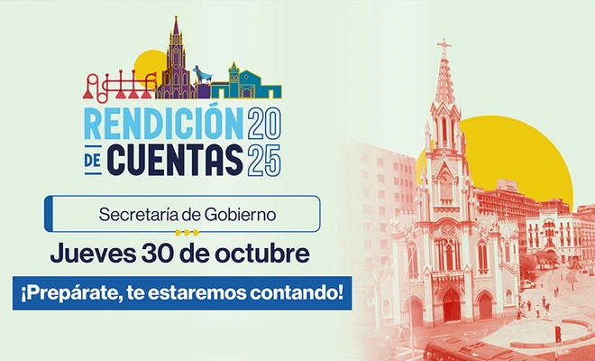 ¡Conoce la fecha y temas de la segunda jornada de rendición de cuentas de la Secretaría de Gobierno!