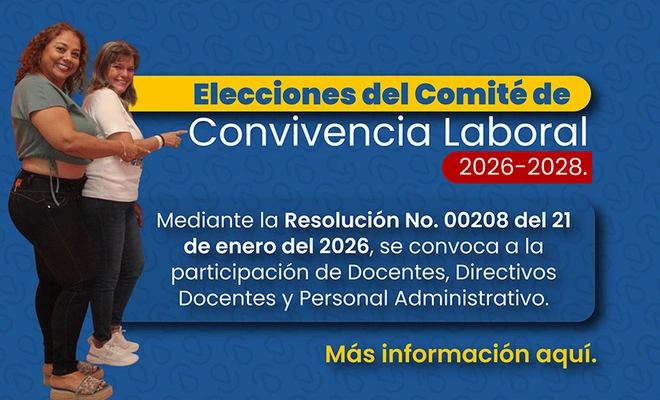 Conoce el paso a paso para elegir los representantes ante el Comité de Convivencia Laboral 2026-2028