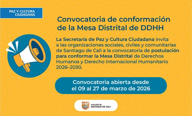 Organizaciones sociales de Cali podrán postularse a la Mesa Distrital de Derechos Humanos 2026–2030