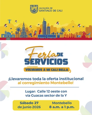La Alcaldía se va para el campo: la Feria de Servicios ‘Volvamos a Mi Cali Bella’ llega este sábado 27 de junio a Montebello