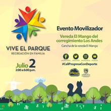 Evento Movilizador Vereda El Mango del Corregimiento Los Andes